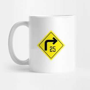 25 mph Right Curve Sign Mug